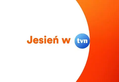 Jakie programy zobaczycie jesienią w TVN? "Dokonujemy odważnej zmiany"