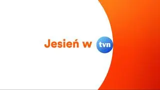 Jesienna ramówka TVN: największe hity przychodzą wcześniej