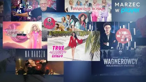 Player Marzec 2023 – filmy, seriale i programy. Imponująca lista nowości!