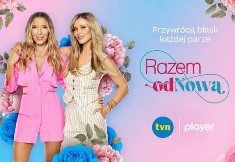 "Razem odNowa" – nowość na antenie TVN. Ewa Chodakowska i Joanna Krupa pomogą parom