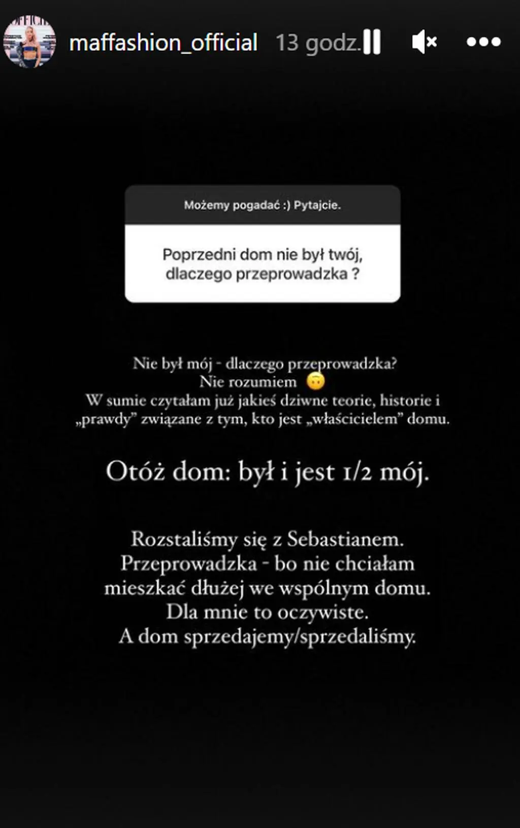 Maffashion nie chciała dłużej mieszkać w willi