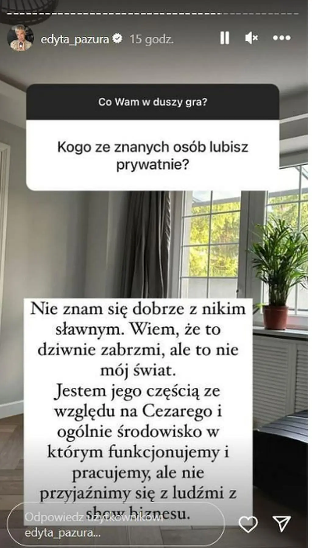 Edyta Pazura o show-biznesie