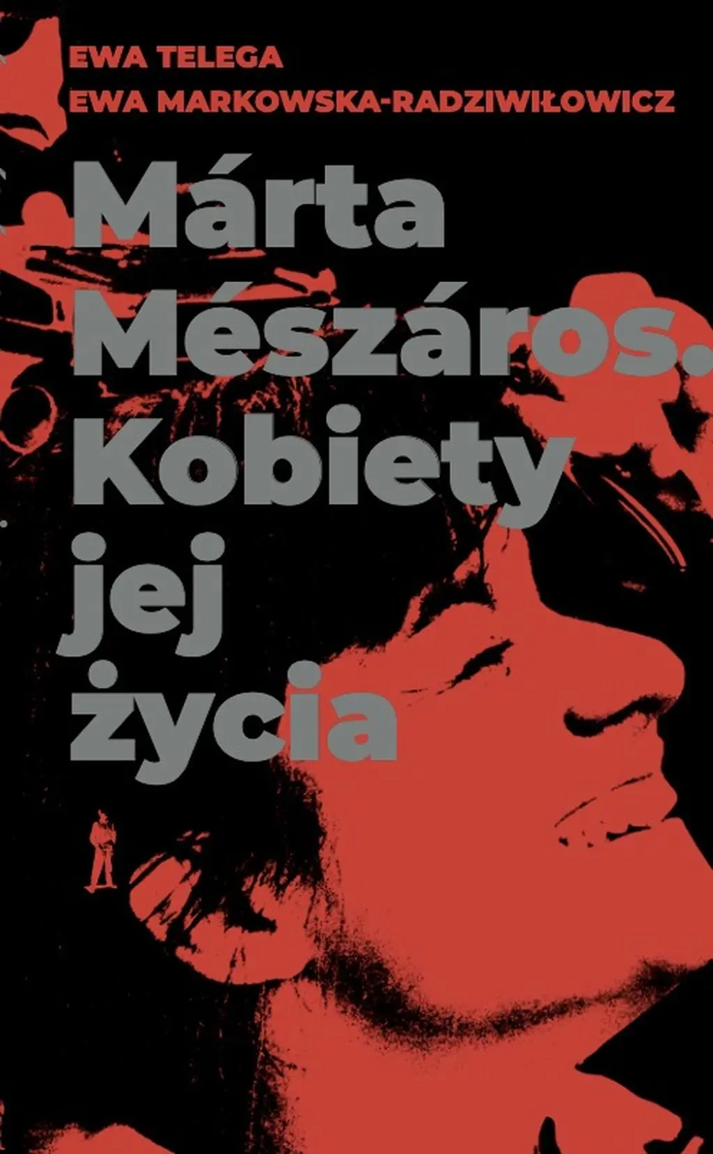 "Marta Meszaros. Kobiety jej życia" - okładka