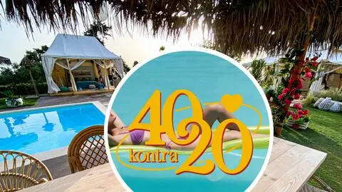 "40 kontra 20"  – poznaliśmy uczestniczki