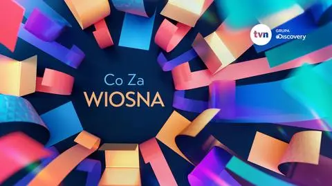 Co za wiosna - wiosenna ramówka TVN